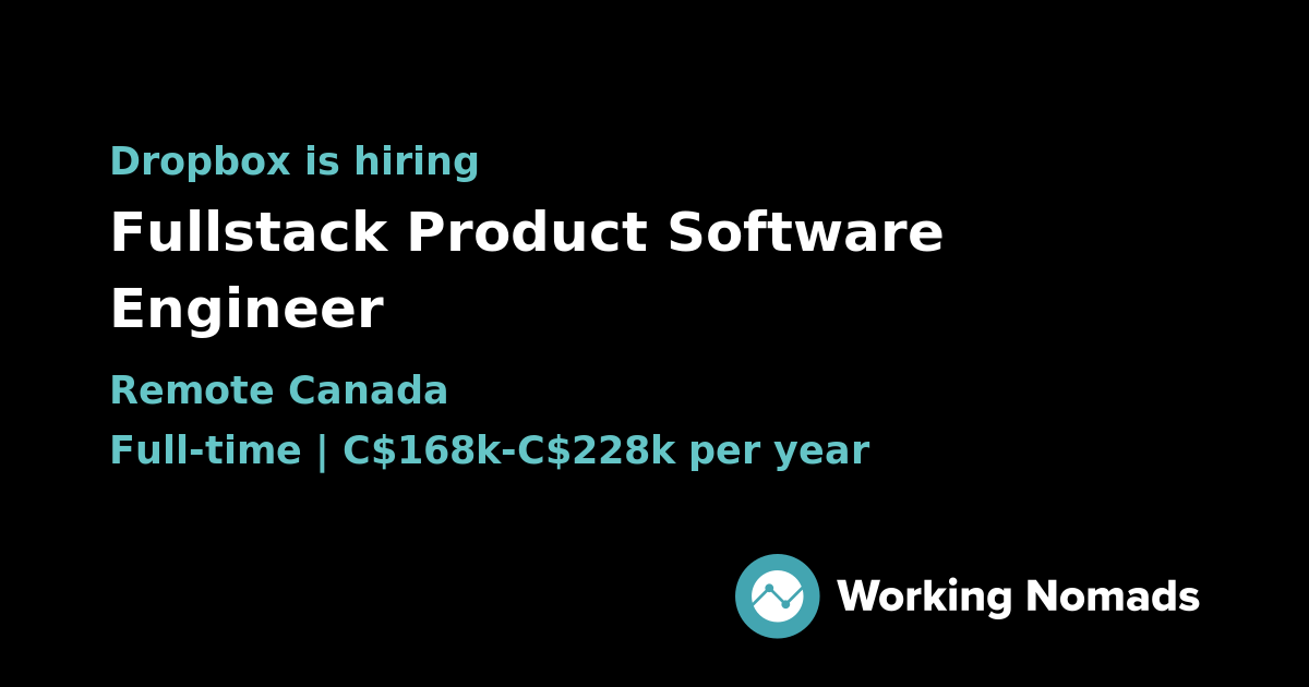 Fullstack Product Software Engineer at Dropbox | Working Nomads